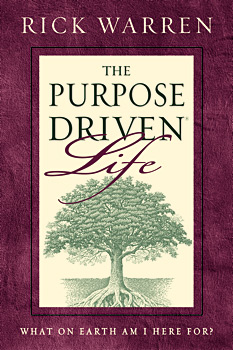 The Purpose Driven Life - book by Rick Warren